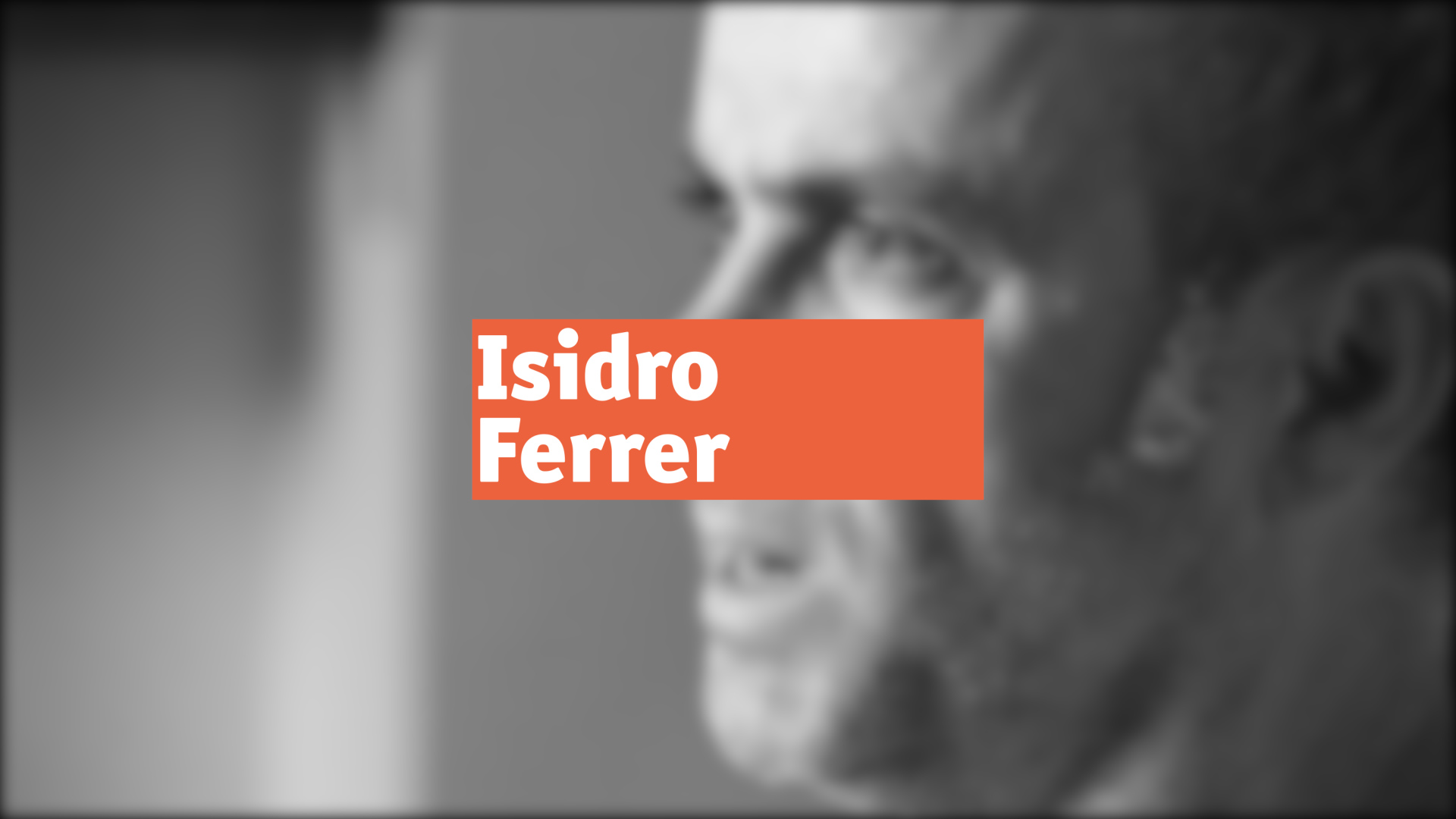 Isidro Ferrer